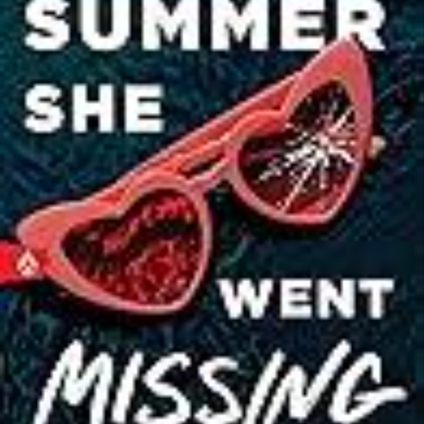 Download The Summer She Went Missing by Chelsea Ichaso