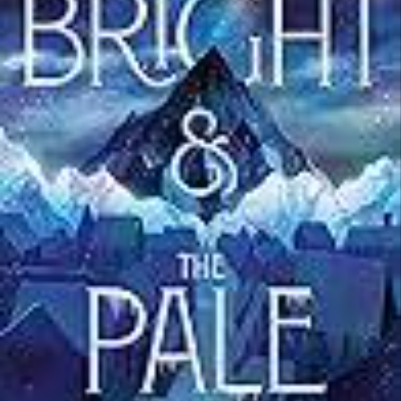 Read Now The Bright & the Pale (The Bright & the Pale Duology, #1) by Jessica Rubinkowski