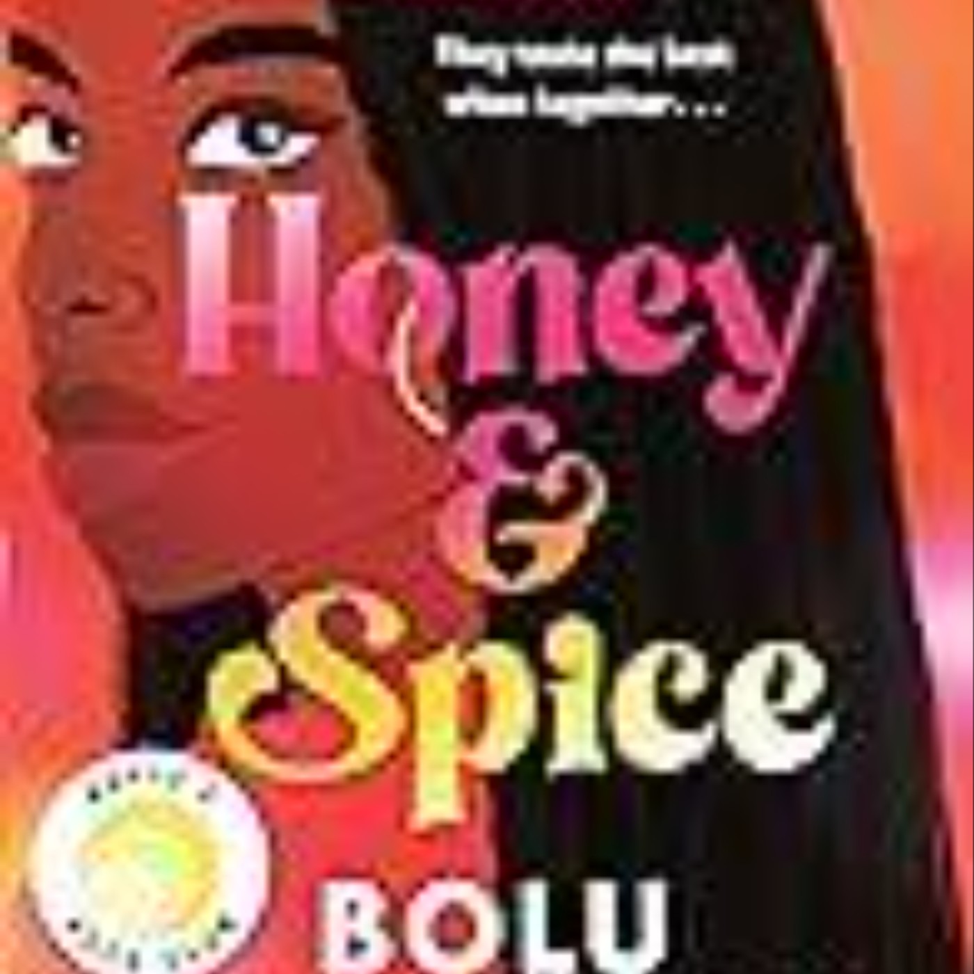 Download Now Honey & Spice by Bolu Babalola