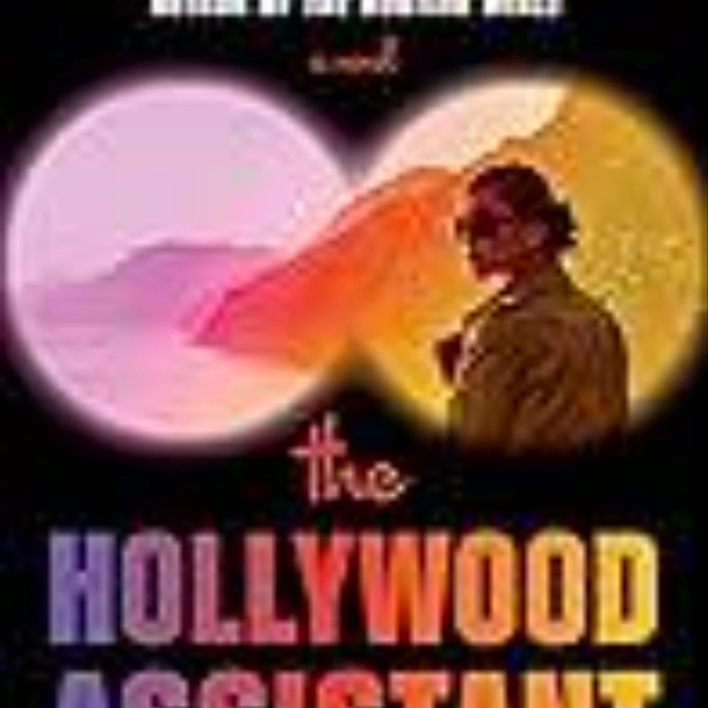 Download Now The Hollywood Assistant by May Cobb