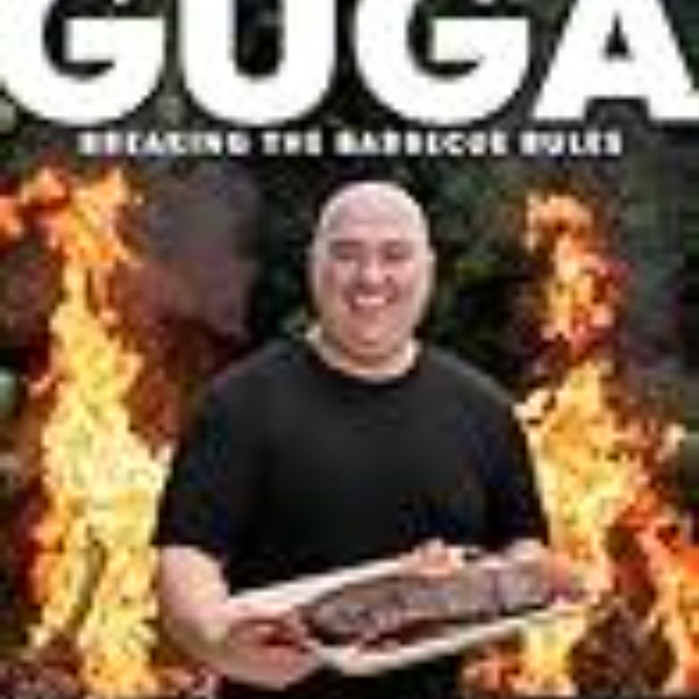 Read Now Guga: Breaking the Barbecue Rules by Gustavo Tosta