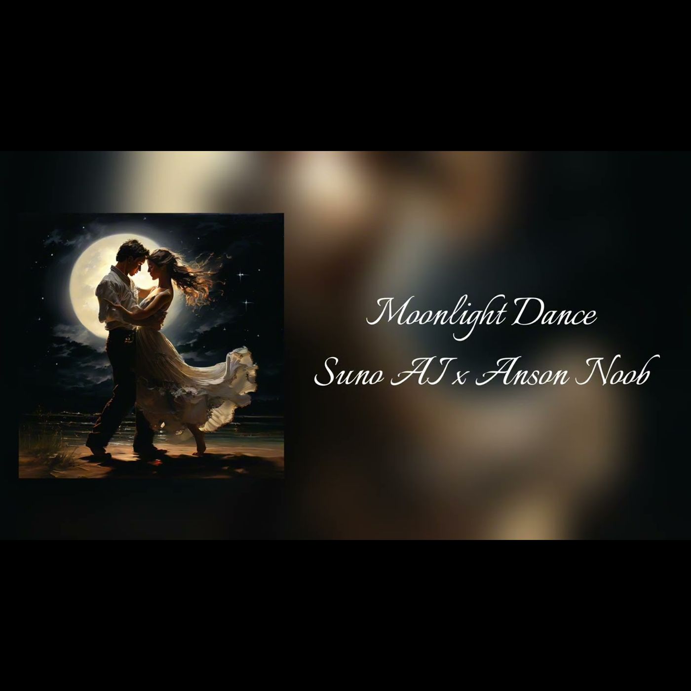 Moonlight Dance-By Suno AI x Anson Noob