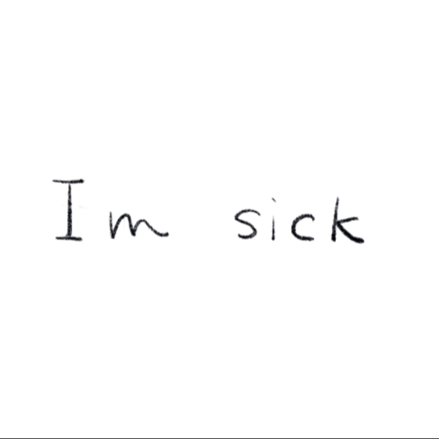 I’m sick podcast artwork