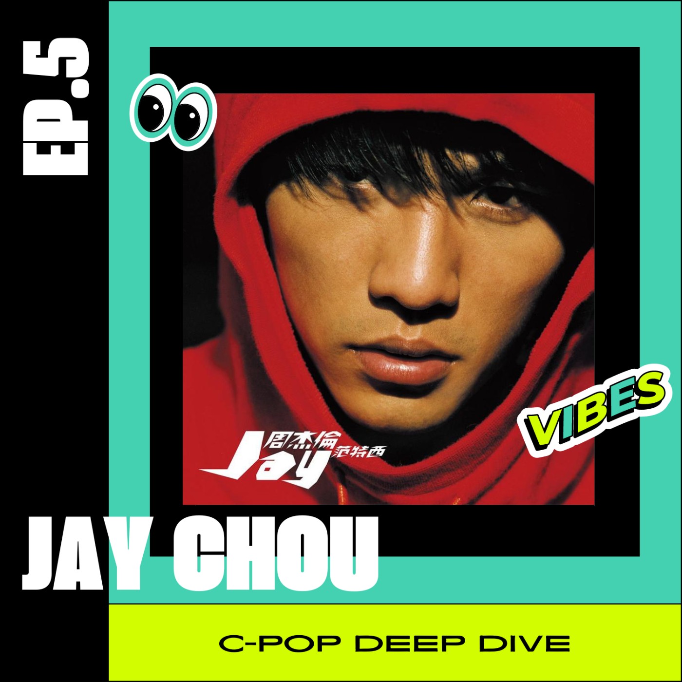 Jay Chou 周杰倫: The Soundtrack That Changed C-pop