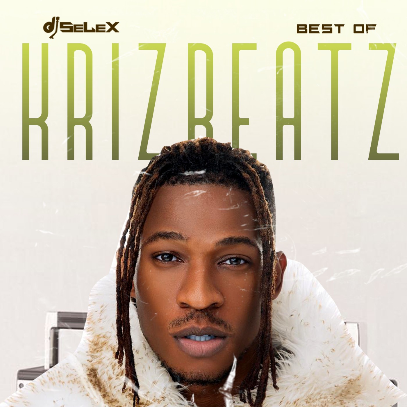 DJ Selex Best of Krizbeatz Mixtape