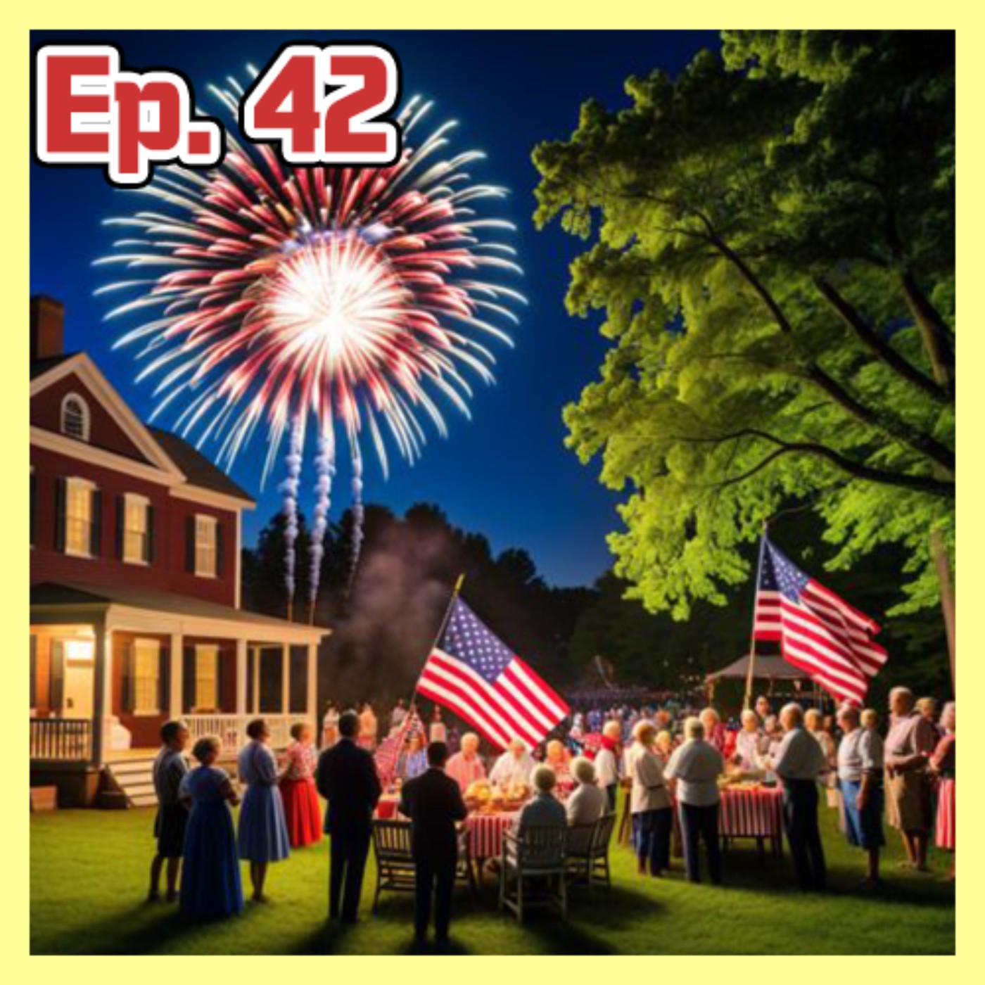 Ep.42『聽力練習』慶祝獨立：7 月 4 日的傳統 |『Listening exercises』Celebrating Independence: The Fourth of July Traditions  episode artwork