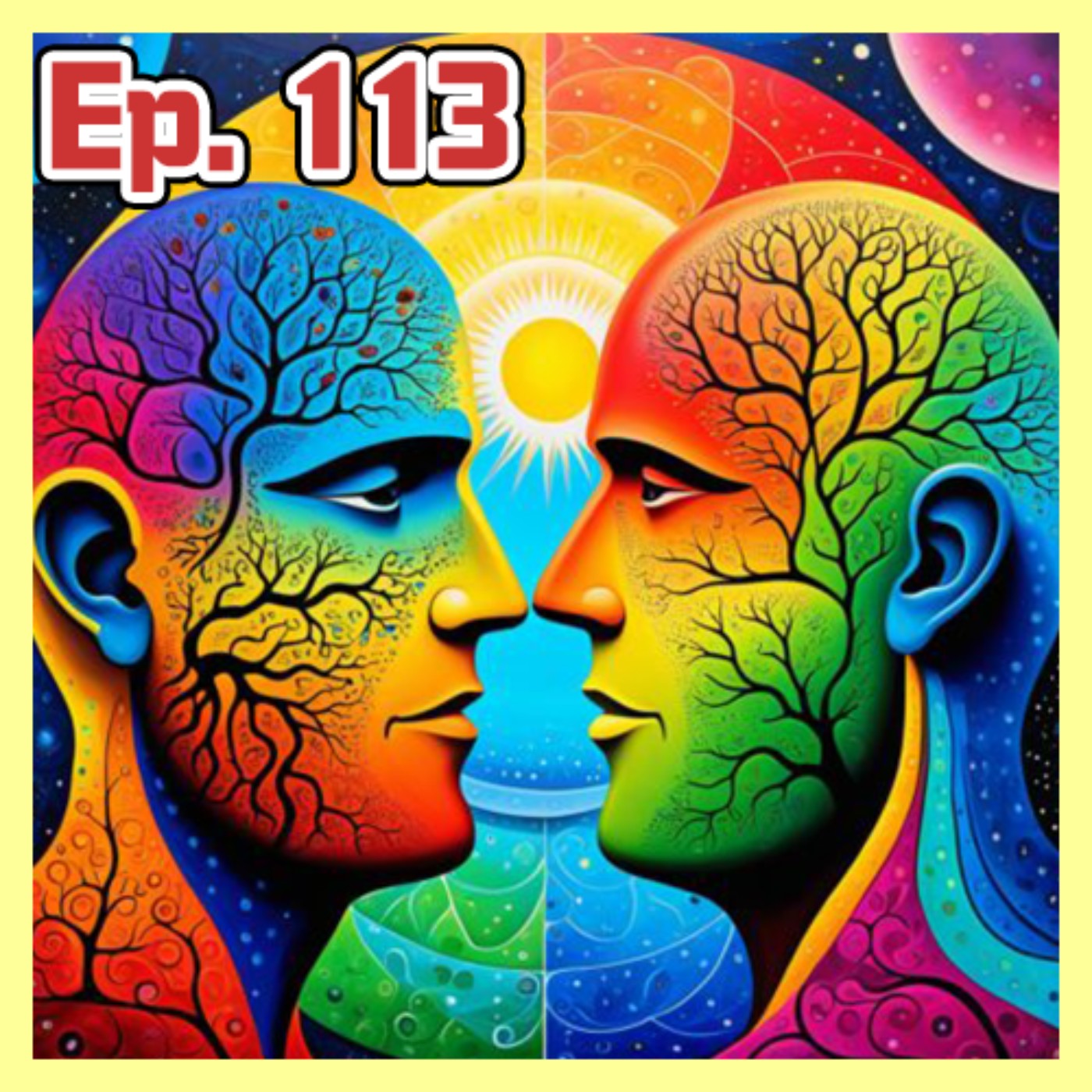 Ep.113 駕馭人際關係：個人幸福的關鍵「心理學聽力練習」| Navigating Relationships: The Key to Personal Well-Being  episode artwork