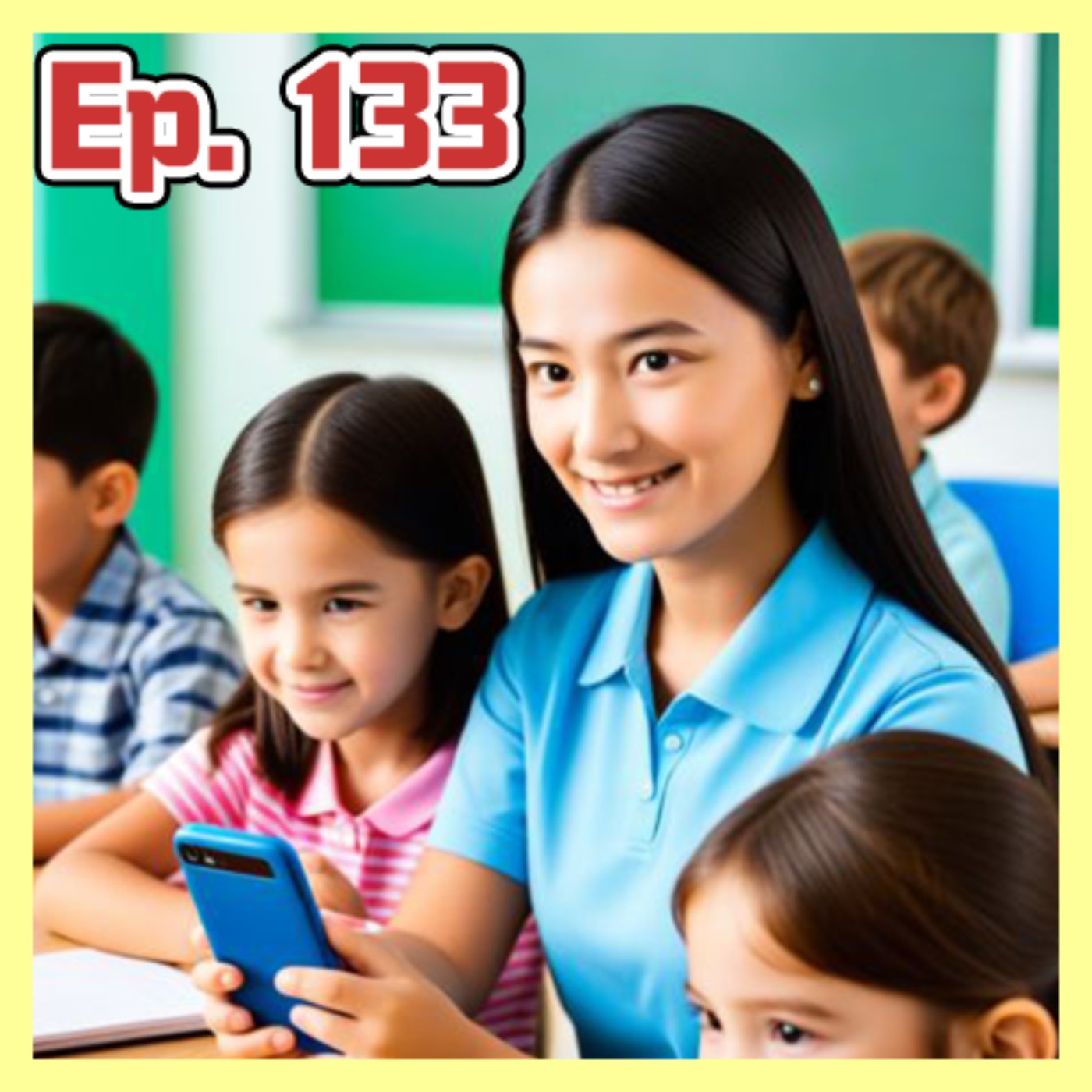 Ep.133 家長必聽：解決校園欺凌、科技挑戰與親子溝通的實用策略 | Parenting Tips: Tackling Bullying, Tech Challenges, and Communication episode artwork