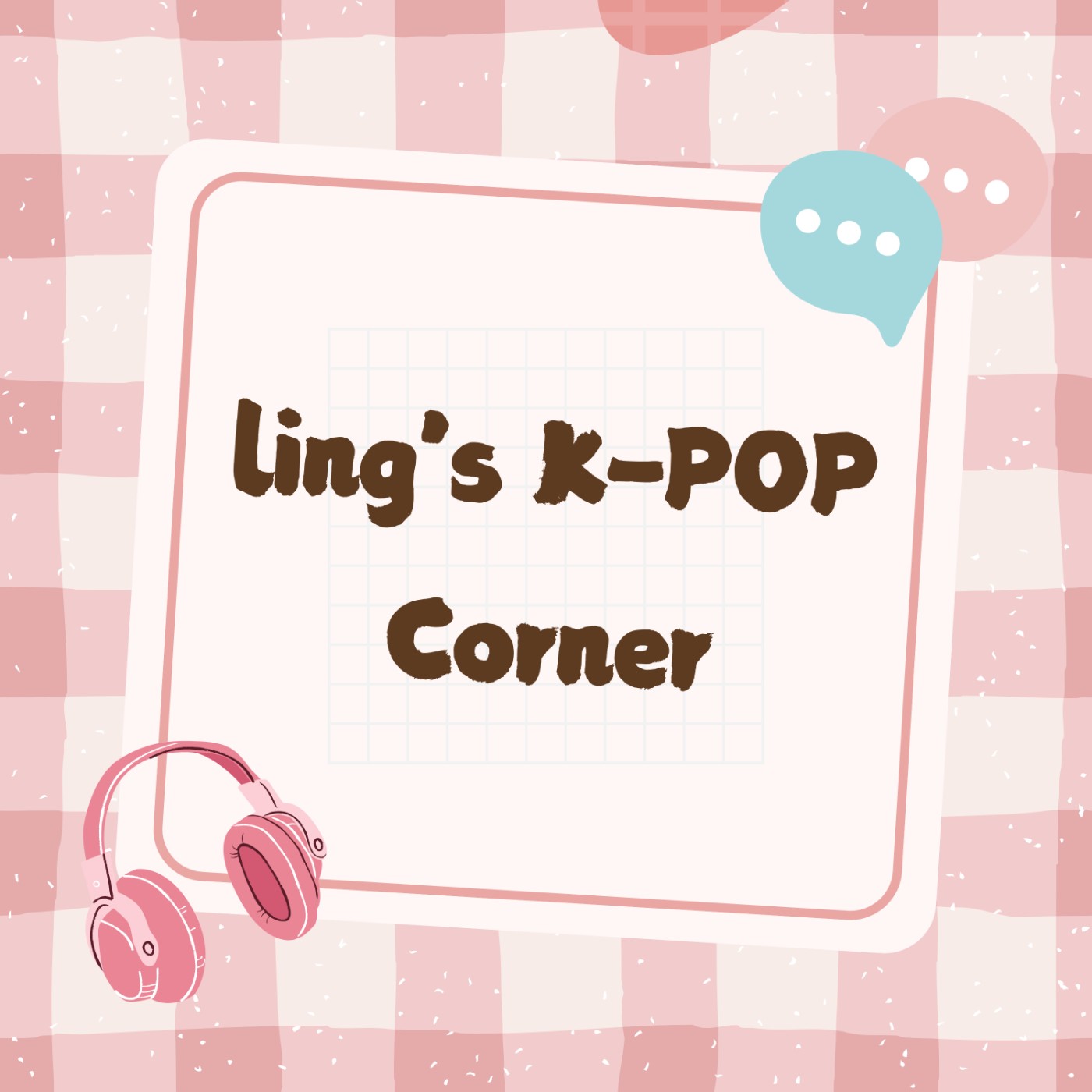 Ling's K-POP Corner