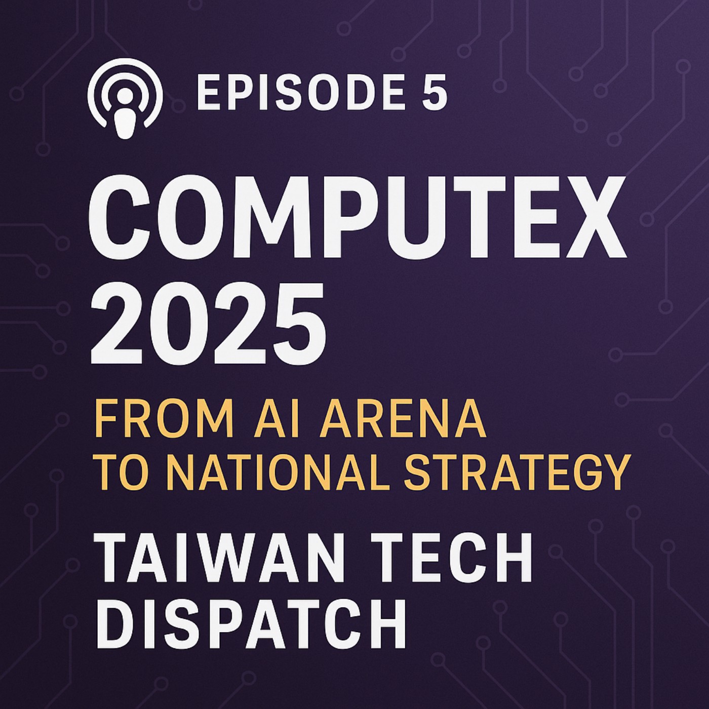 Taiwan Tech Dispatch