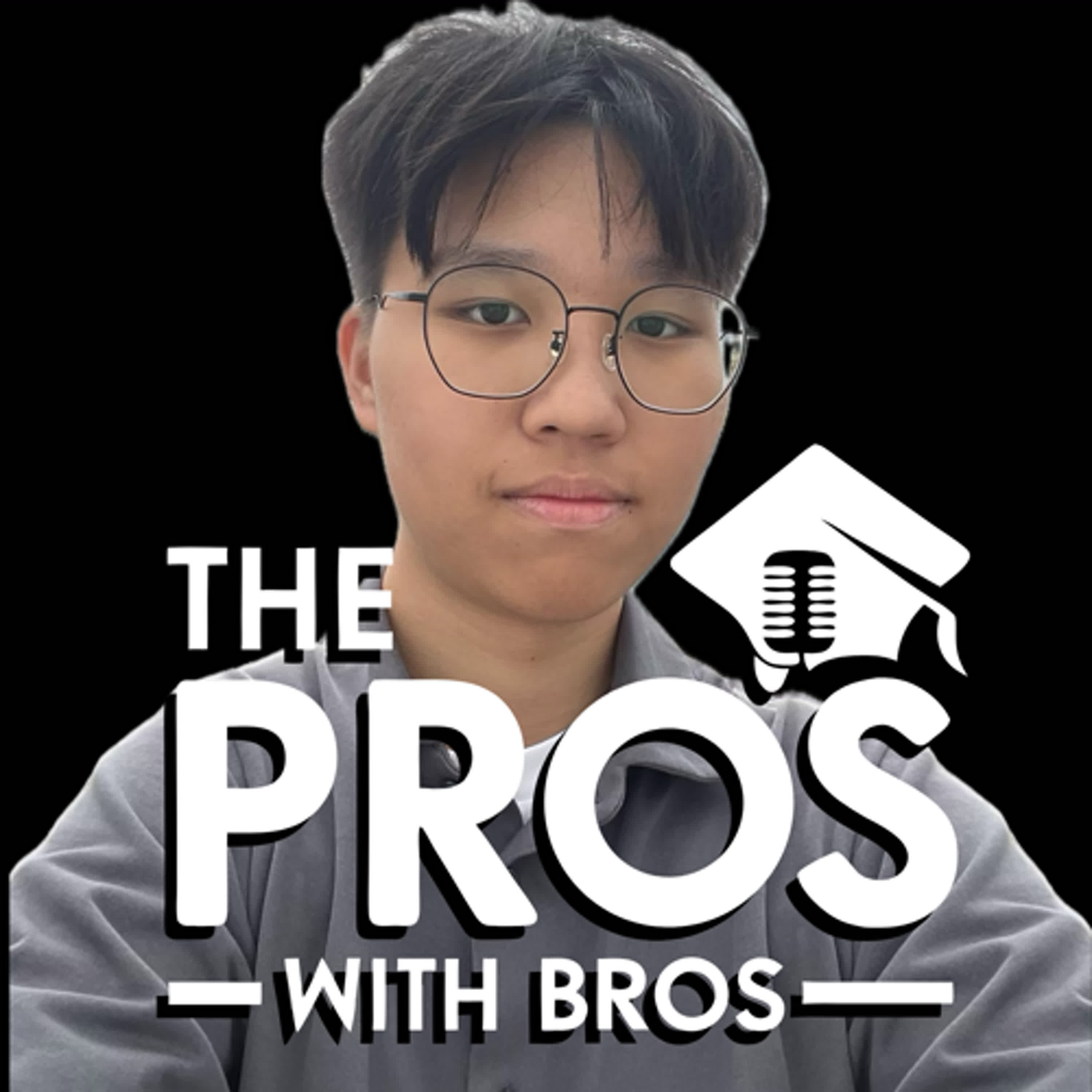 The Pros with Bros