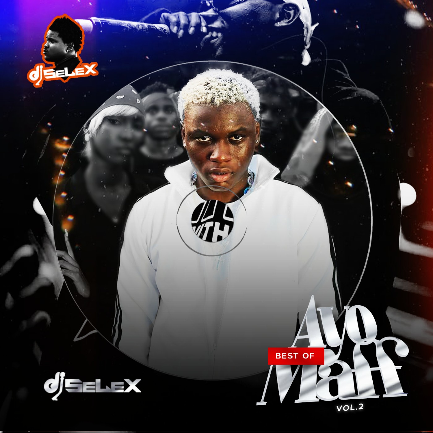 DJ Selex Best of Ayo Maff Mix Vol 2