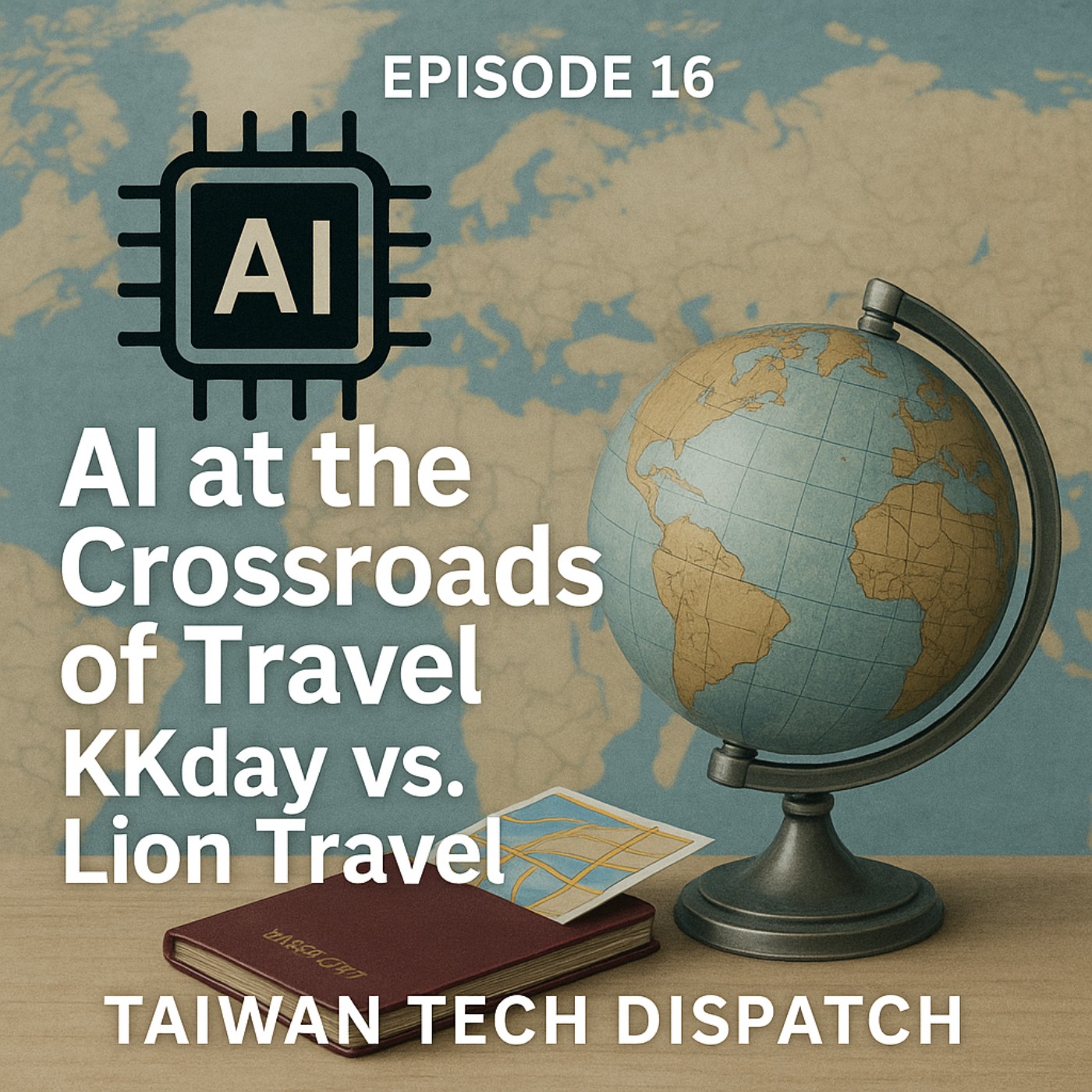 Episode 16: AI at the Crossroads of Travel: KKday vs. Lion Travel episode artwork