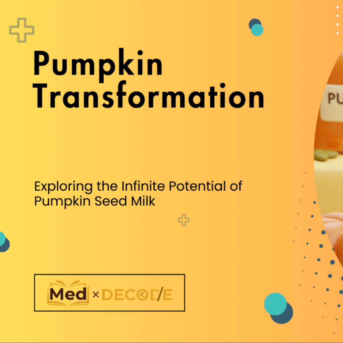 EP12: Pumpkin Transformation: Exploring the Infinite Potential of Pumpkin Seed Milk episode artwork