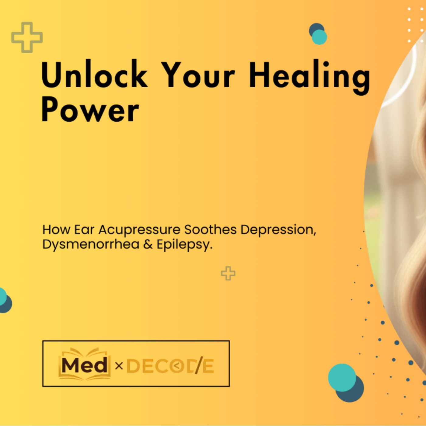 EP10: Unlock Your Healing Power: How Ear Acupressure Soothes Depression, Dysmenorrhea & Epilepsy. episode artwork
