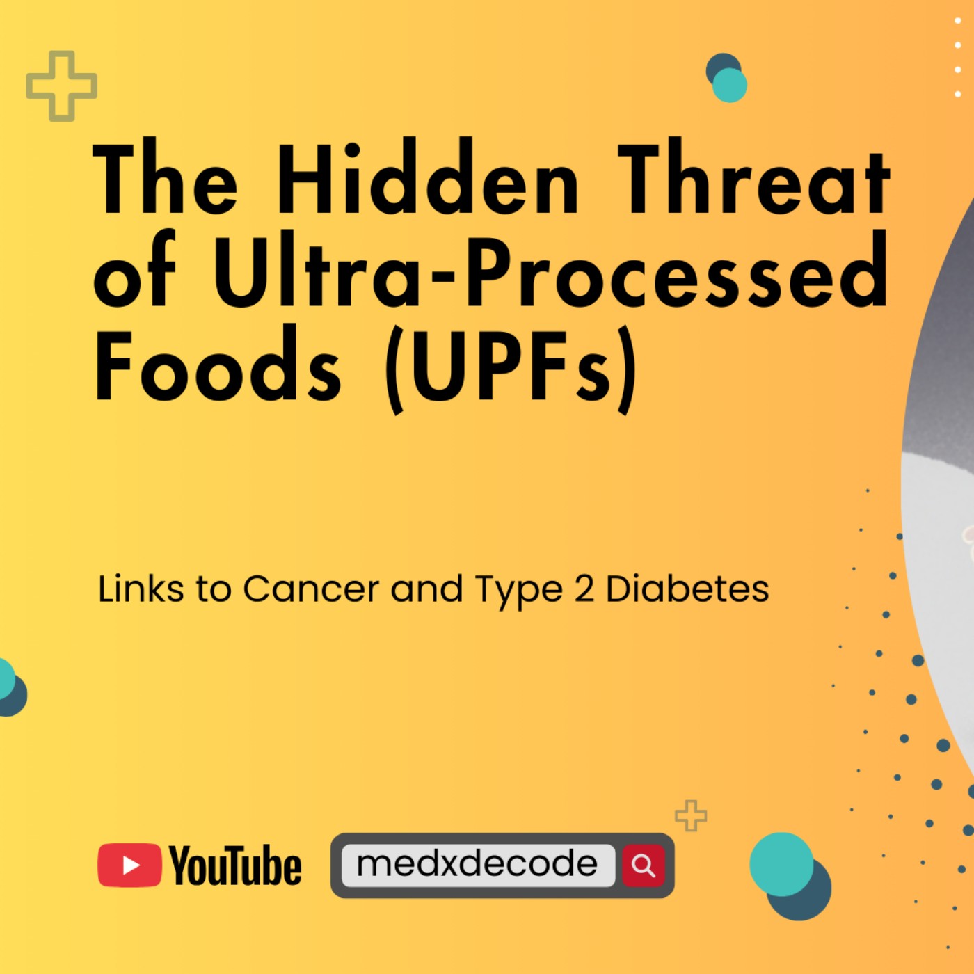 EP14: The Hidden Threat of Ultra-Processed Foods (UPFs): Links to Cancer and Type 2 Diabetes episode artwork