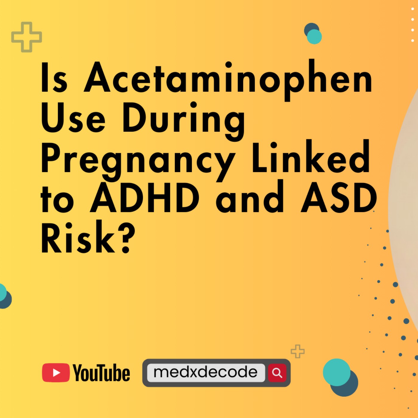 [Special Feature]  Is Acetaminophen Use During Pregnancy Linked to ADHD and ASD Risk? episode artwork