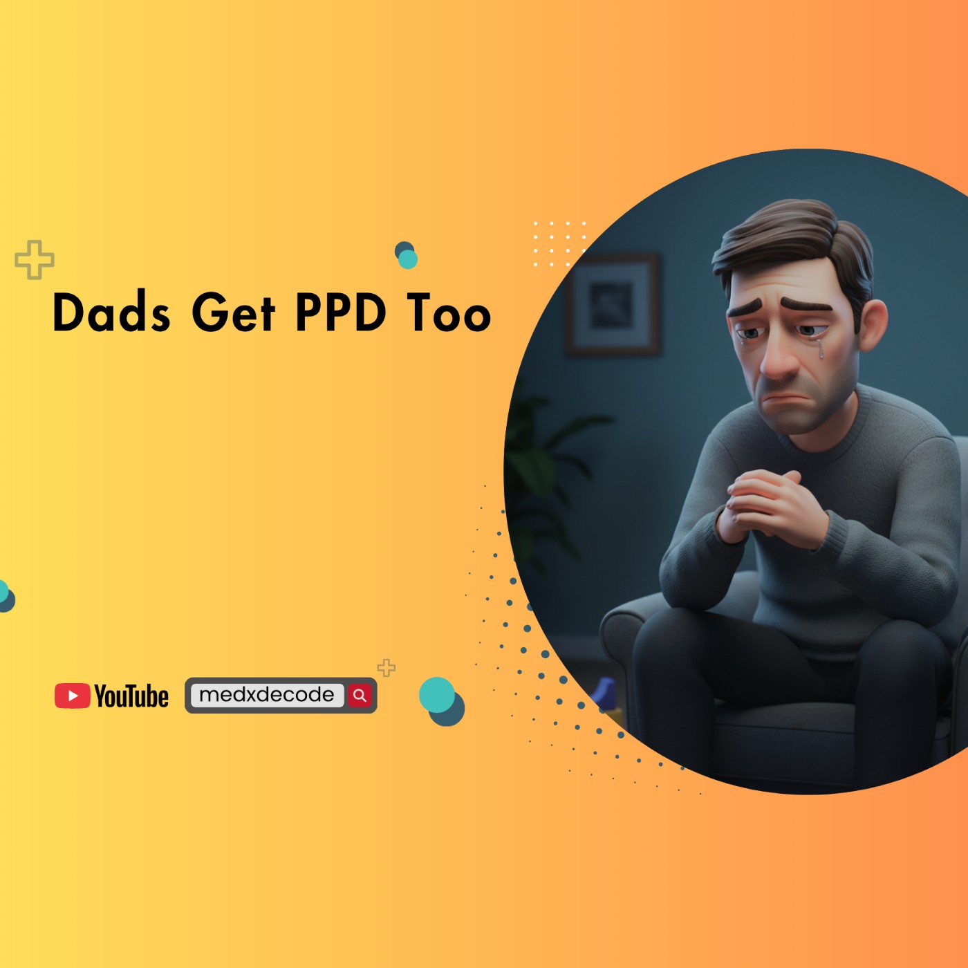 EP22: Dads Get PPD Too: Paternal Mental Health & Child Development episode artwork