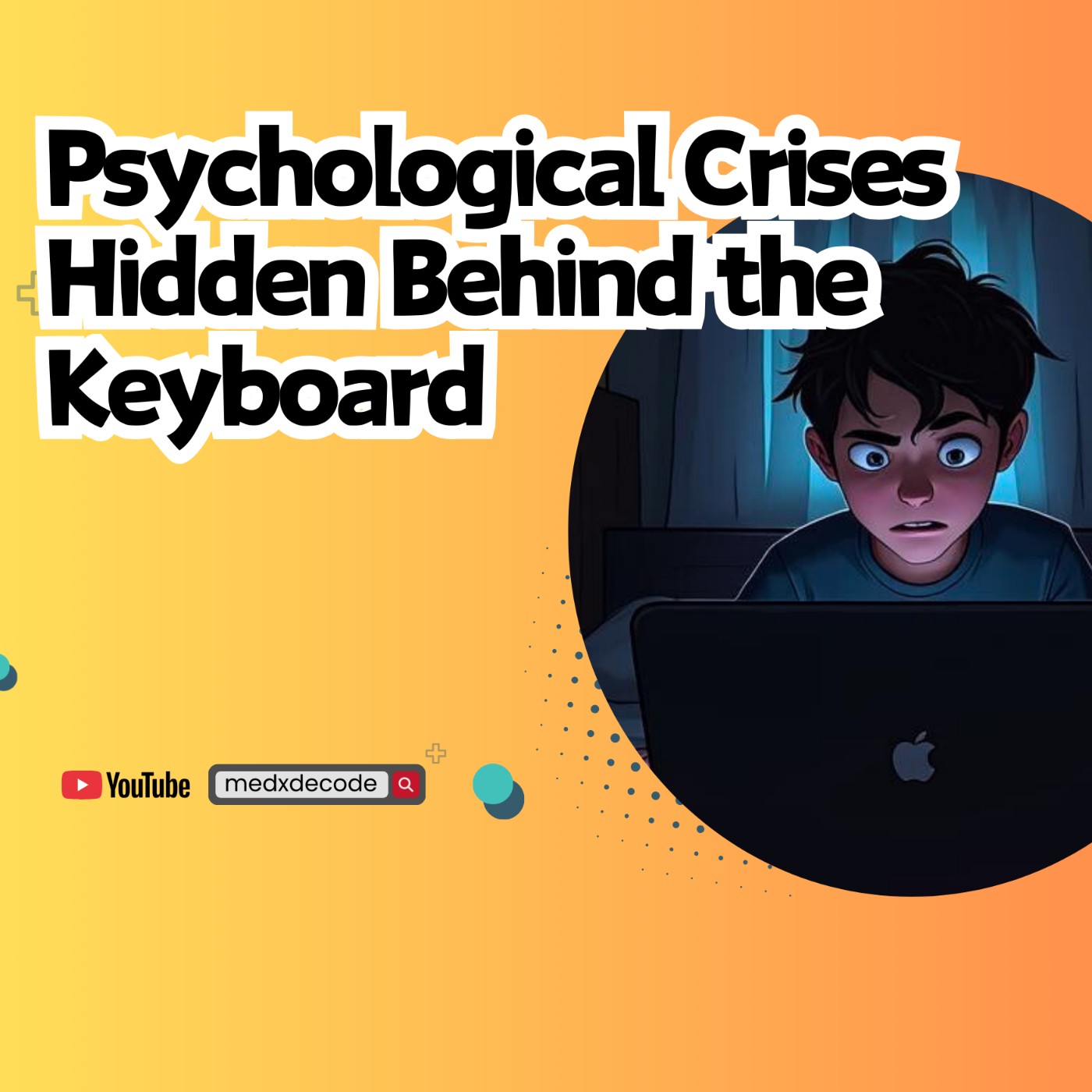 EP52: Psychological Crises Hidden Behind the Keyboard episode artwork