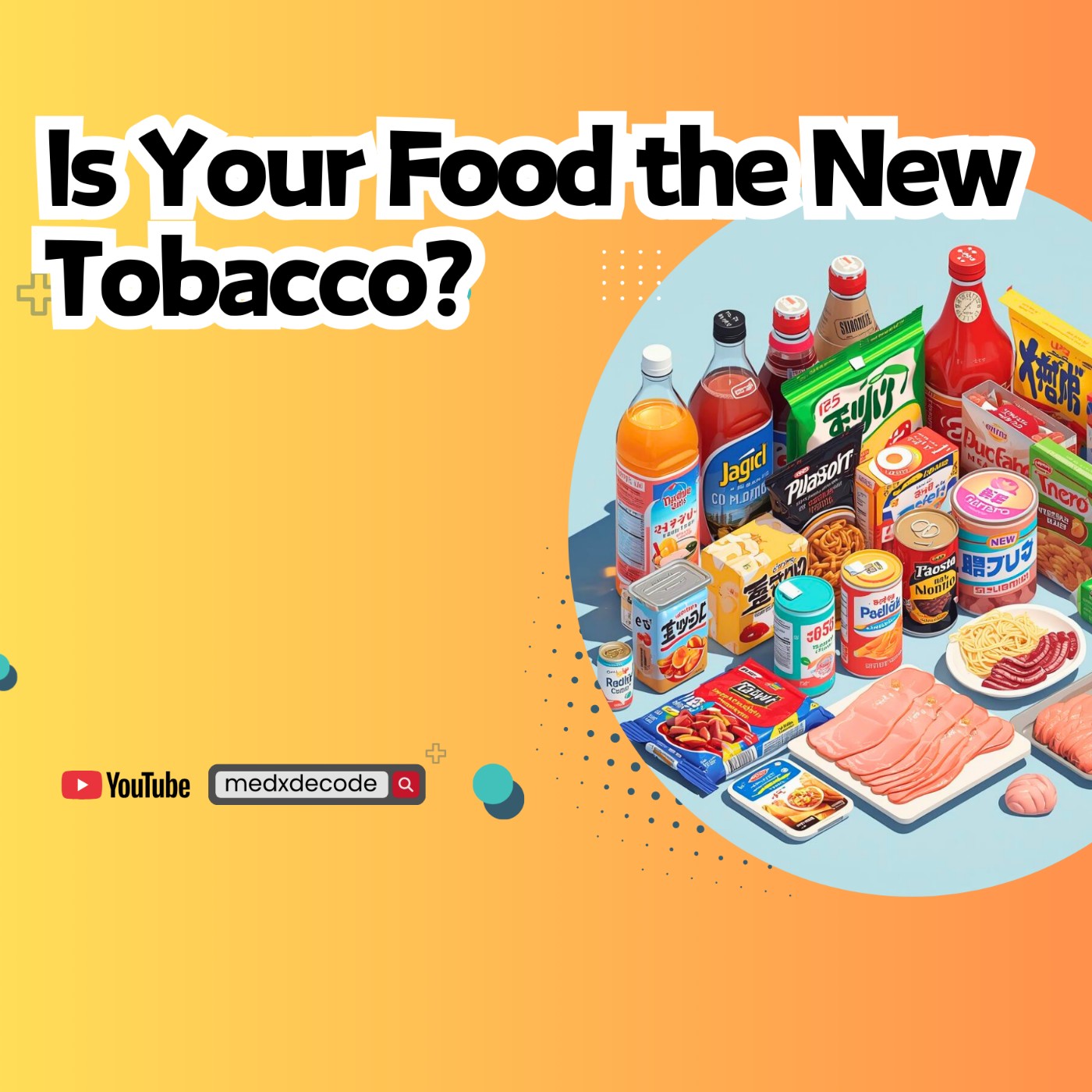 EP63: Is Your Food the New Tobacco? The UPF Addiction episode artwork