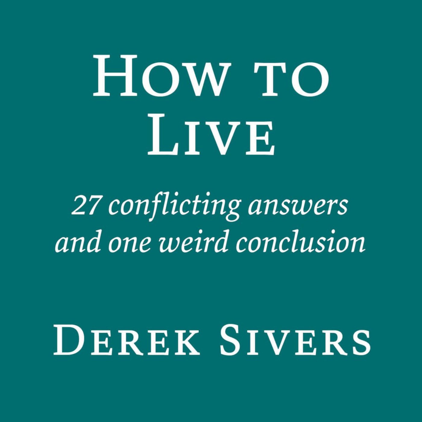 #35 27種衝突的觀點《How to live_Derek Sivers》 feat. 閱讀進行式Andy