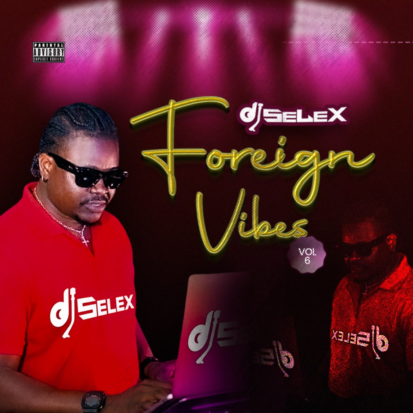 DJ Selex Foreign Vibes Mix Vol 6