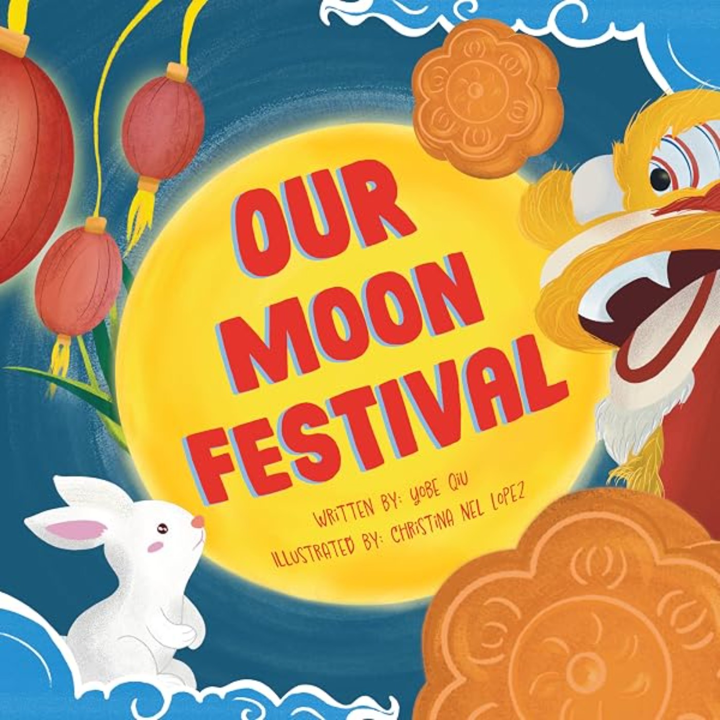 EP.123 An English Picture Book “Our Moon Festival ” Part I/英文繪本《我們的中秋節》第一部分