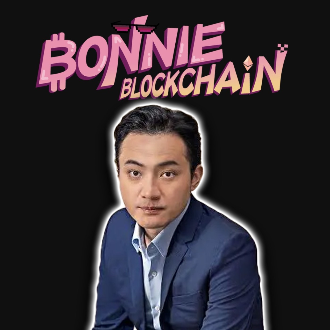 The Lonely Childhood That Made Justin Sun a Billionaire｜ EP94｜Justin Sun｜Bonnie Blockchain